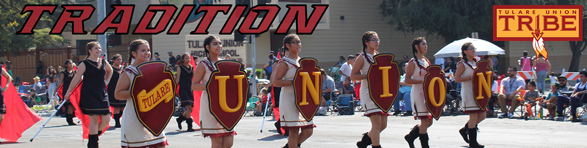 Tradition - Tulare Union High School Students